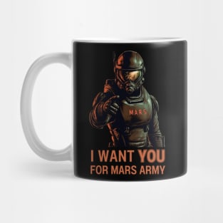 Mars Army - I Want You - Sci Fi Mug